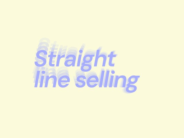 Straight Line Selling